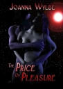The Price of Pleasure