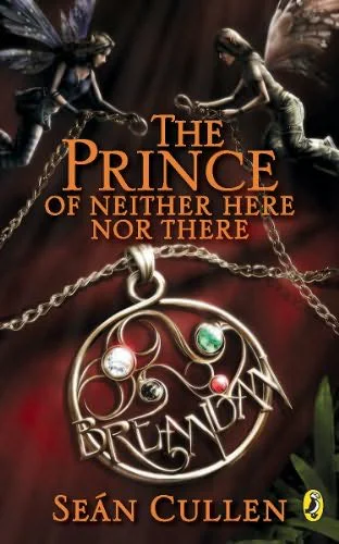 The Prince of Neither Here Nor There  Cullen Sean