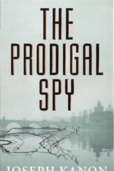 The Prodigal Spy
