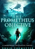 The Prometheus Objective