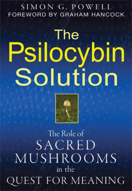 The Psilocybin Solution
