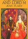 The Queen and Lord M