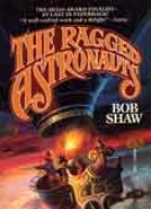 The Ragged Astronauts
