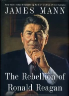 The Rebellion of Ronald Reagan A History of the End of the Cold War