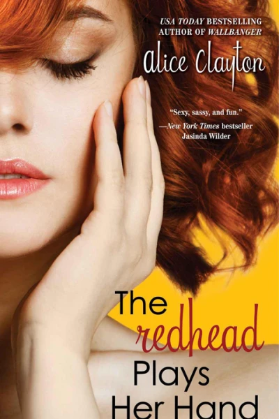 The Redhead Plays Her Hand
