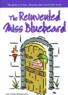 The Reinvented Miss Bluebeard