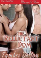 The Reluctant Dom