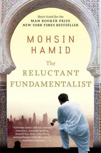 The Reluctant Fundamentalist  Hamid Mohsin