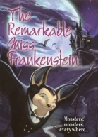 The Remarkable Miss Frankenstein