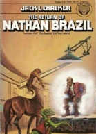 The Return of Nathan Brazil