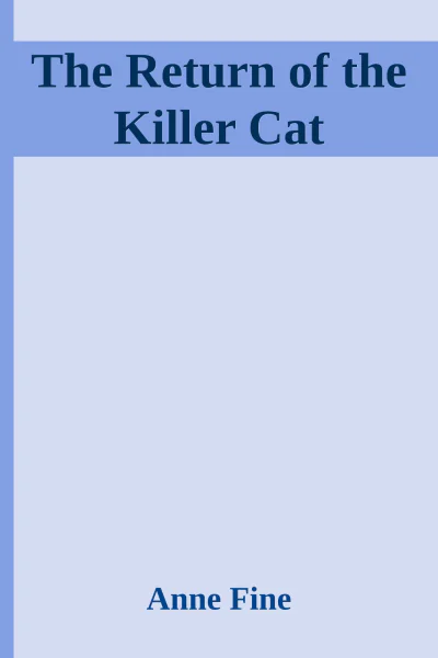 The Return of the Killer Cat