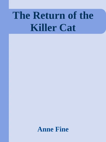 The Return of the Killer Cat