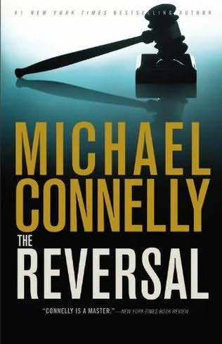 The Reversal  Connelly Michael