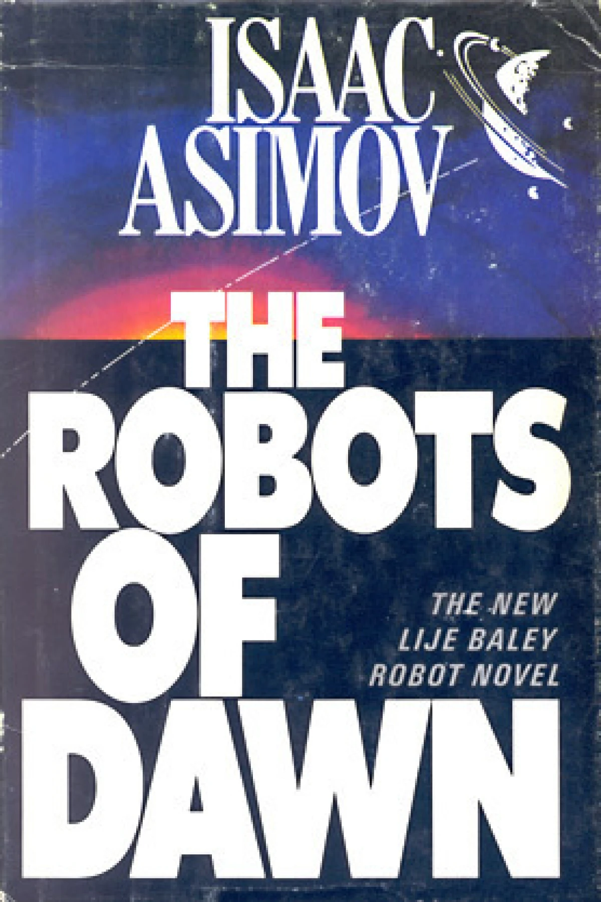 The Robots of Dawn Asimov Isaac
