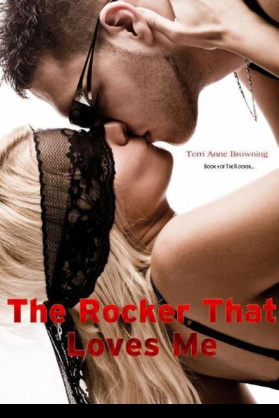The Rocker That Loves Me