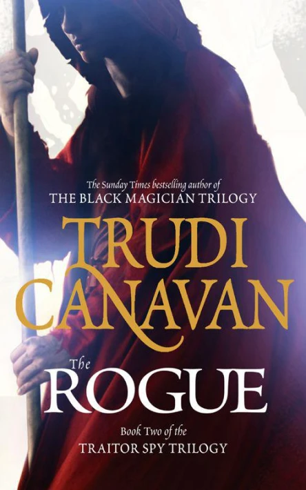 The Rogue The Traitor Spy Trilogy Book 2 by Trudi Canavan