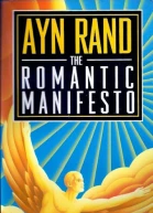 The Romantic Manifesto A Philosophy of Literature