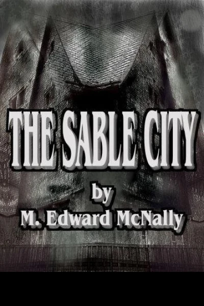 The Sable City