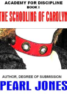 The Schooling of Carolyn