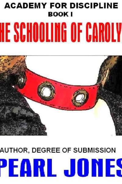 The Schooling of Carolyn