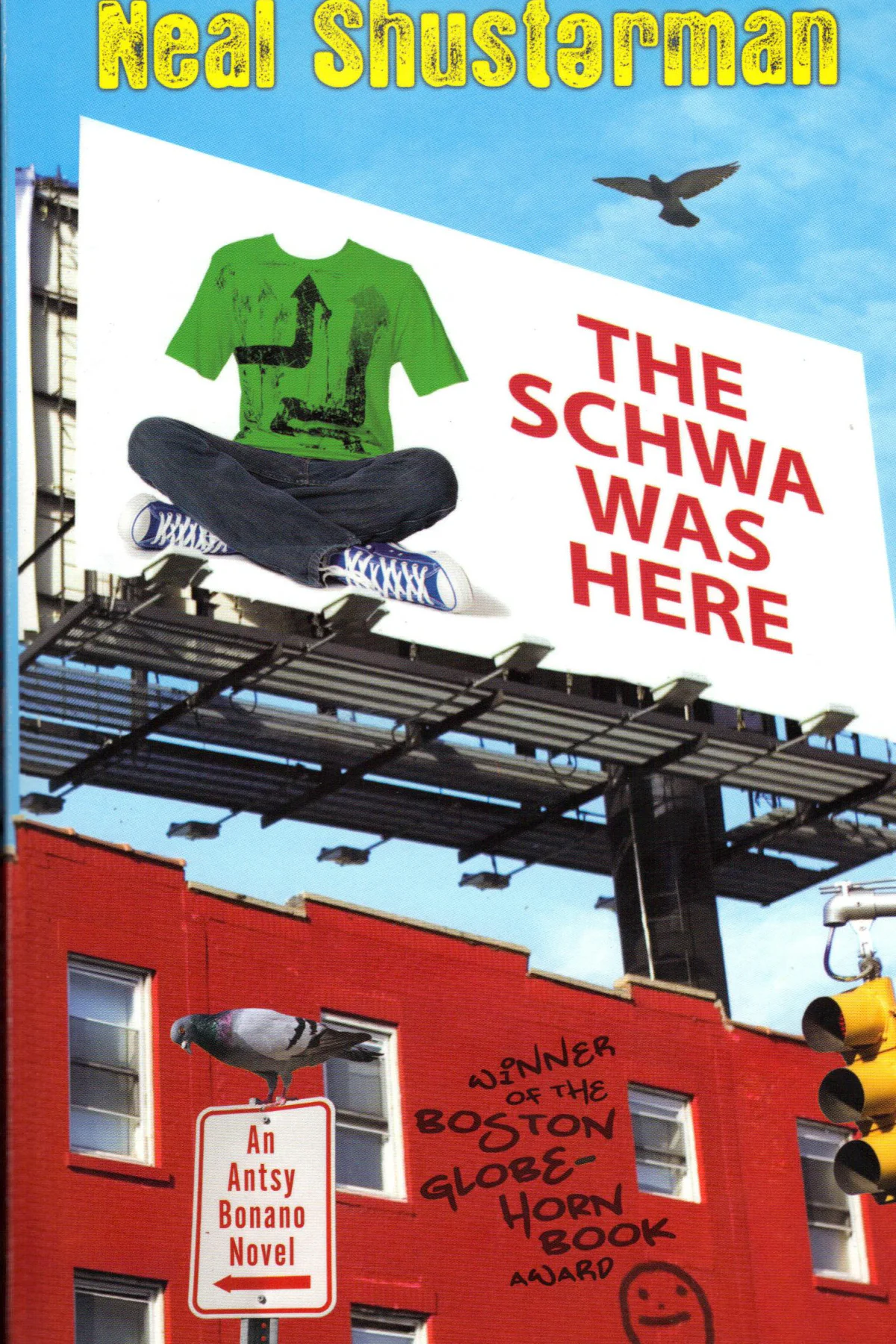 The Schwa Was Here  Шустерман Нил