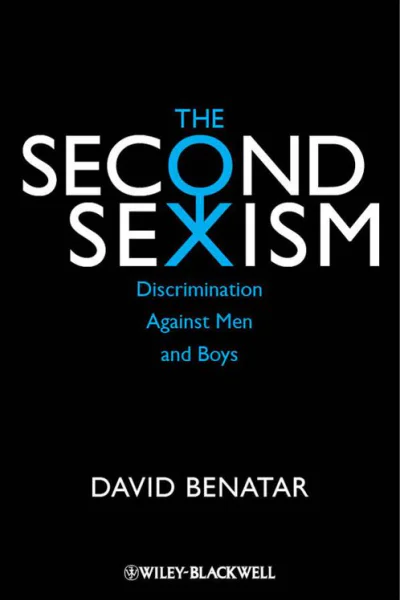 The Second Sexism Discrimination Against Men and Boys