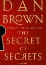 The Secret of Secrets A Novel