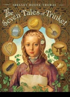 The Seven Tales of Trinket