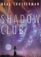 The Shadow Club