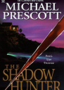 The Shadow hunter
