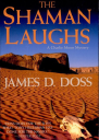 The Shaman Laughs