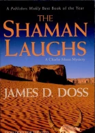 The Shaman Laughs