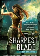 The Sharpest Blade