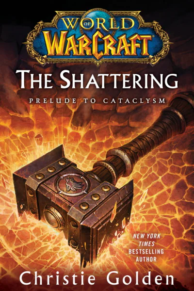The Shattering Prelude to Cataclysm