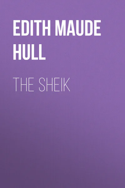 The Sheik A Novel