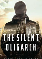 The Silent Oligarch