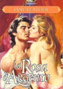 The Silver Rose
