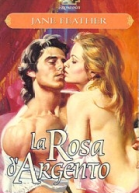 The Silver Rose