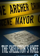 The Skeletons knee