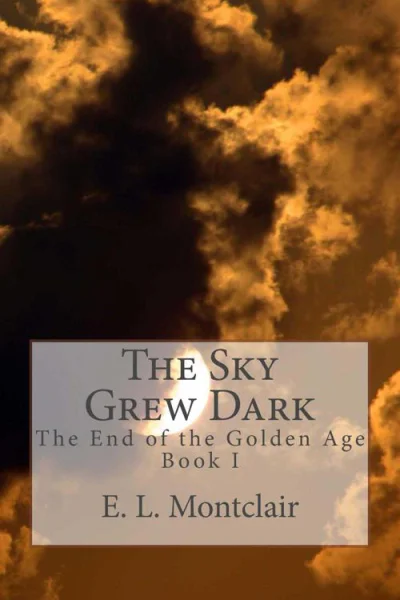 The Sky Grew Dark