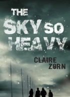 The Sky So Heavy