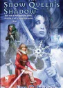 The Snow Queens shadow