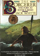 The Sorcer part 1 The Fort at Rivers Bend