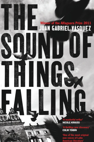 The Sound of Things Falling