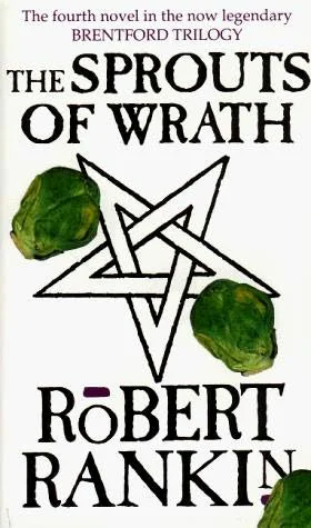 The Sprouts of Wrath  Rankin Robert
