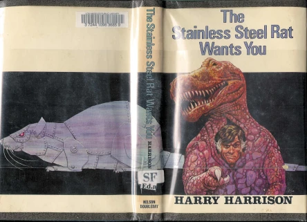 The Stainless Steel Rat Wants You  Book Club edition