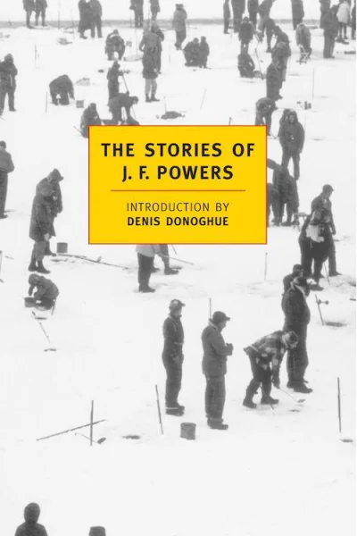 The Stories of JF Powers