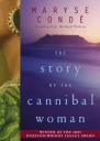 The Story of the Cannibal Woman