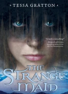 The Strange Maid