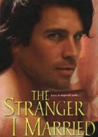 The Stranger I Married